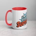 I’m a Nurse, What’s Your Superpower? Coffee Mug - Image 11