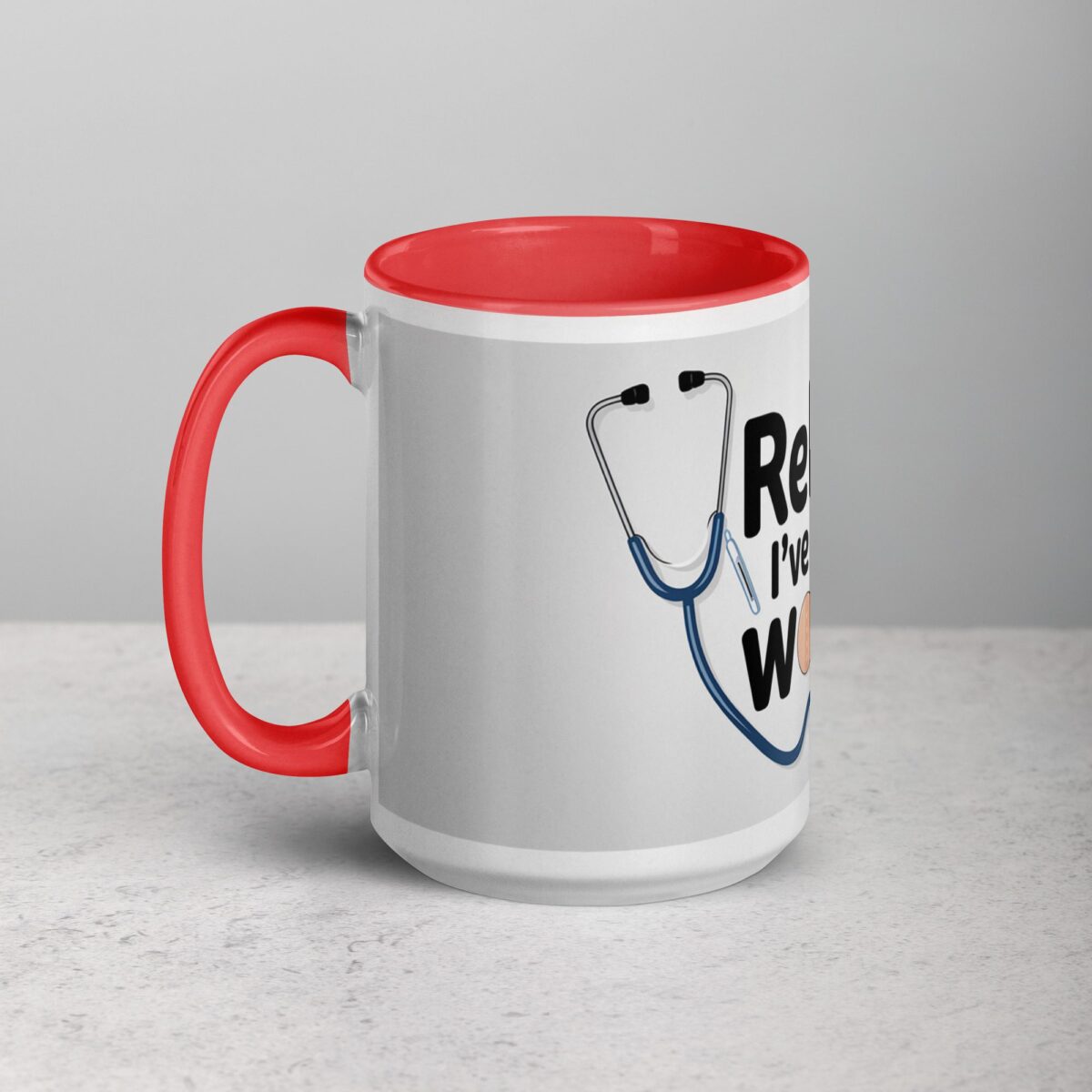 Relax, I’ve Seen Worse Nurse Mug - Image 11