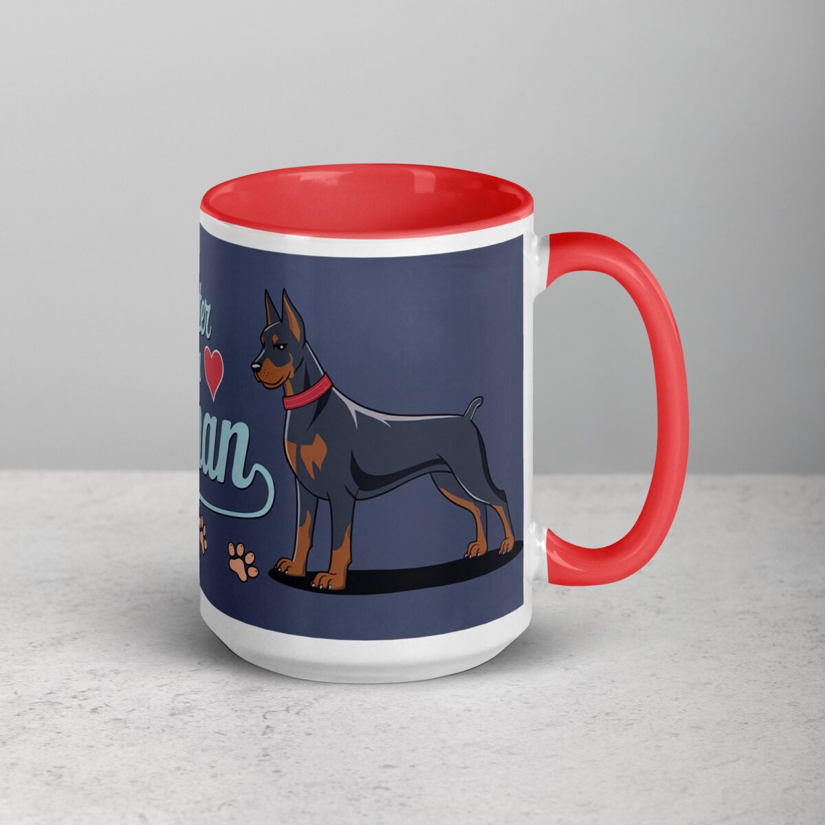Life Is Better with a Doberman Coffee Mug & Tea Cup - Image 12