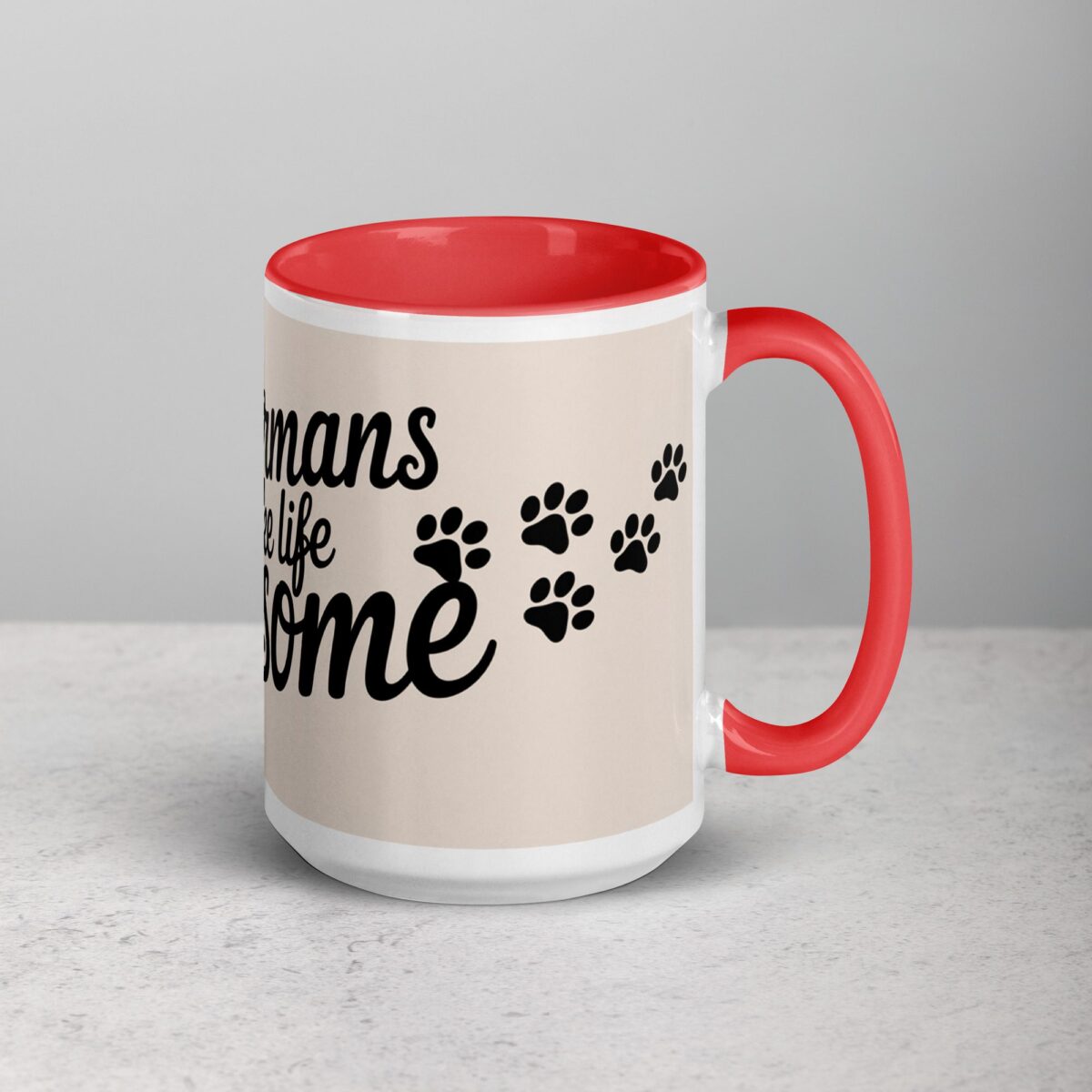 Dobermans Make Life Pawsome Coffee Mug - Image 13
