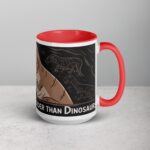 Coffee: The Only Thing Older Than Dinosaurs Mug - Image 12