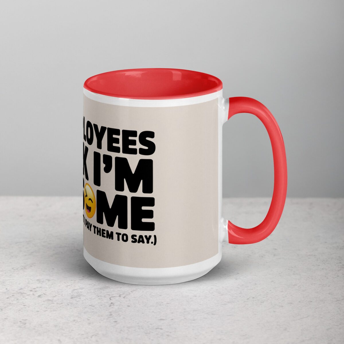 My Employees Think I’m Awesome Boss Mug - Image 12