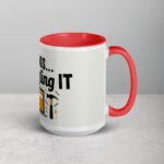 I Fix Things... By Googling It Dad Coffee Mug - Image 12