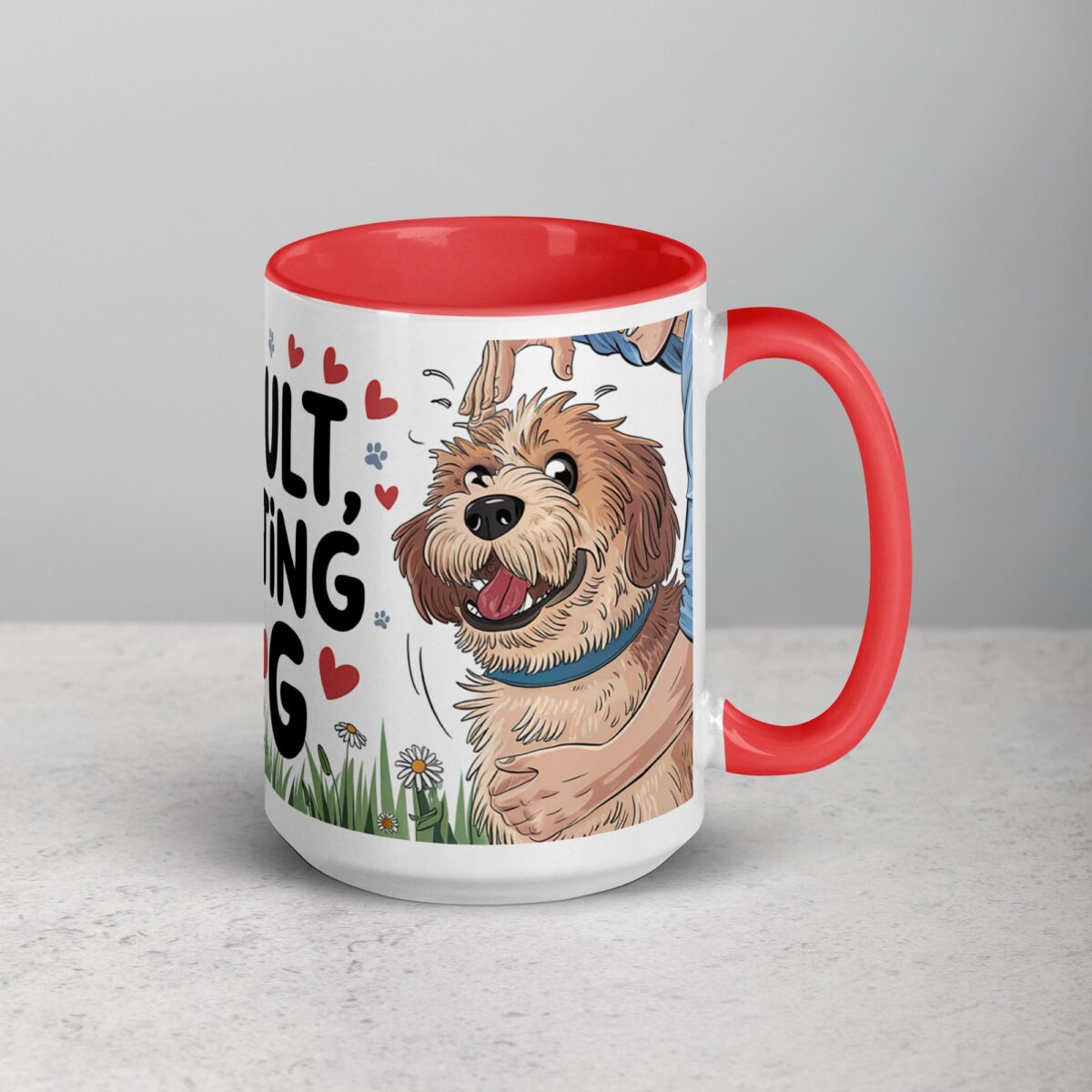 Can’t Adult, Busy Petting My Dog Mug - Image 12