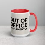 Out of Office Permanently Retirement Coffee Mug - Image 12
