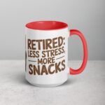Retired: Less Stress, More Snacks Coffee Mug - Image 12