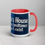 Uncle’s House: Where Bedtimes Don’t Exist Coffee Mug - Image 12