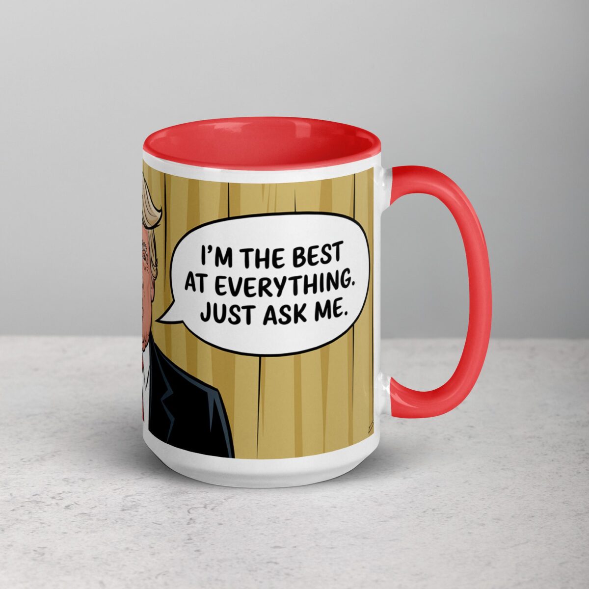 I’m the Best at Everything. Just Ask Me. Trump Mug - Image 12
