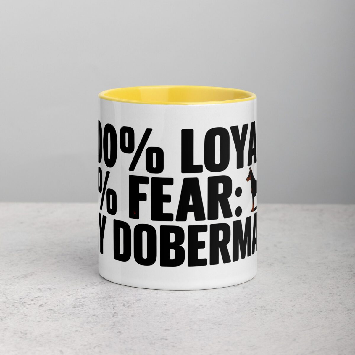 100% Loyal, 0% Fear: My Doberman Coffee Mug - Image 19