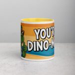 You’re Dino-Mite! Coffee Mug - Image 19