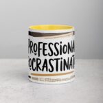Professional Procrastinator Colleague Coffee Mug - Image 19