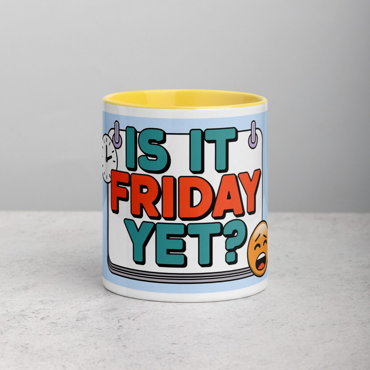 Is It Friday Yet? Colleague Coffee Mug - Image 19