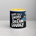 Dad's Don't Snore, We Dream Loudly Coffee Mug - Image 19