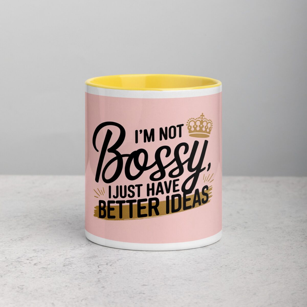 I’m Not Bossy, I Just Have Better Ideas Wife Mug - Image 19