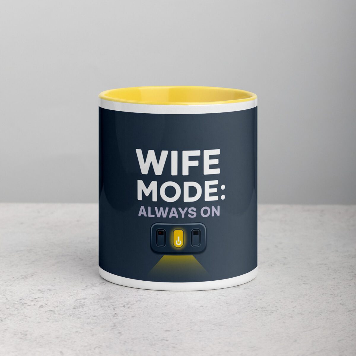 Wife Mode: Always On Coffee Mug & Tea Cup - Image 19