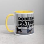Doberman Patrol: Always on Duty Coffee Mug & Tea Cup - Image 20