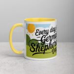 Every Day Is a German Shepherd Day Coffee Mug & Tea Cup - Image 20