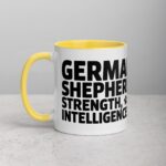 German Shepherds: Strength, Intelligence, Love Mug - Image 20