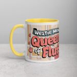 Westie Mom: Queen of Fluff Coffee Mug - Image 20