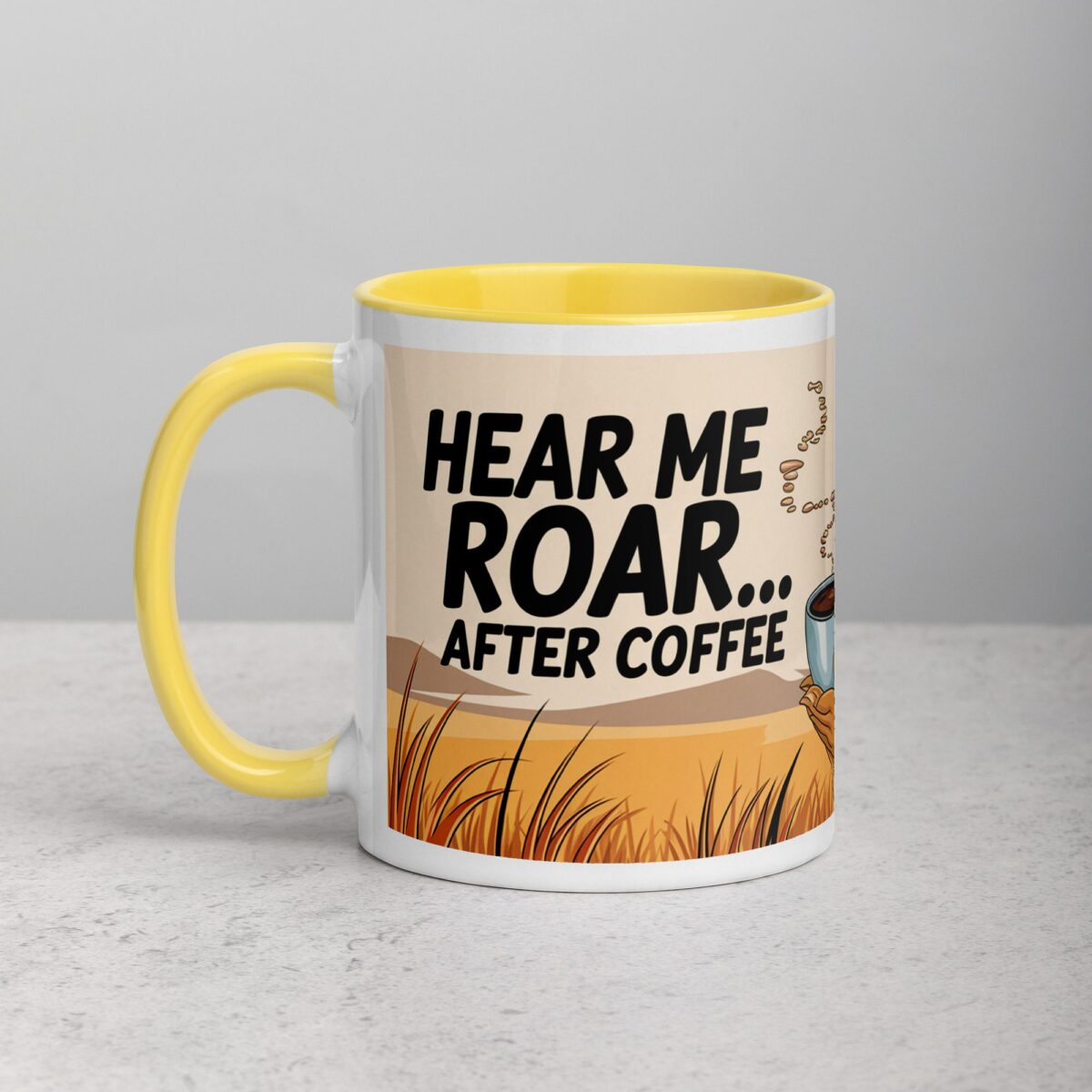 Hear Me Roar... After Coffee Lion Mug - Image 20