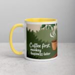 Coffee First, Monkey Business Later Mug - Image 20