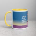 Unicorn Tears = Magical Coffee Mug - Image 20