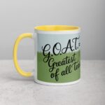 G.O.A.T. = Greatest of All Teas Cup - Image 20