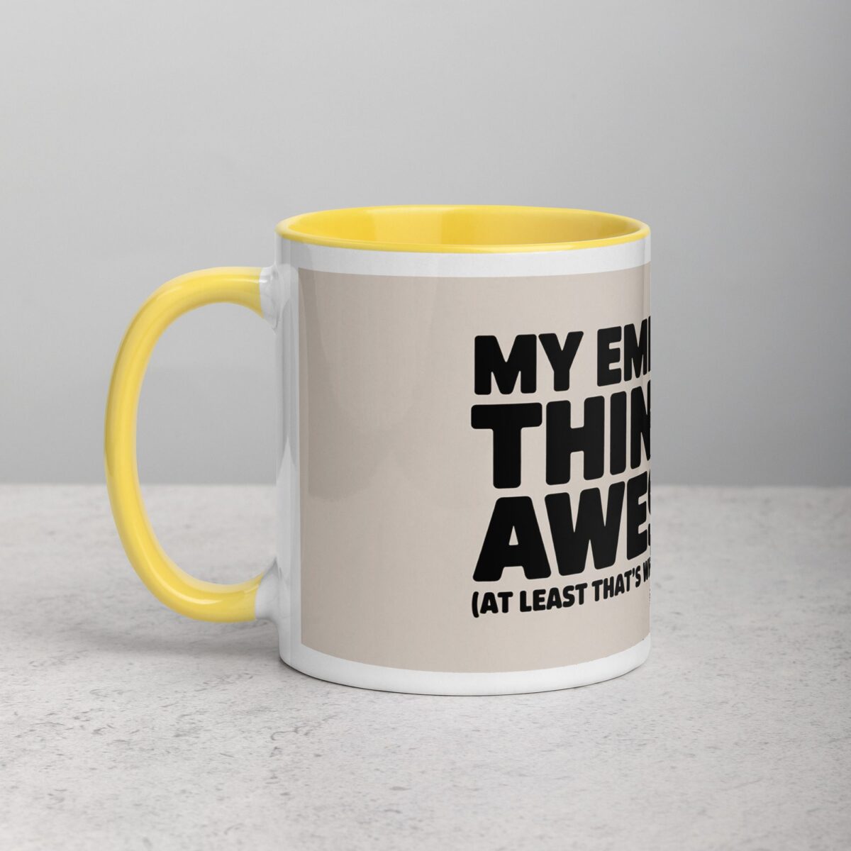 My Employees Think I’m Awesome Boss Mug - Image 20