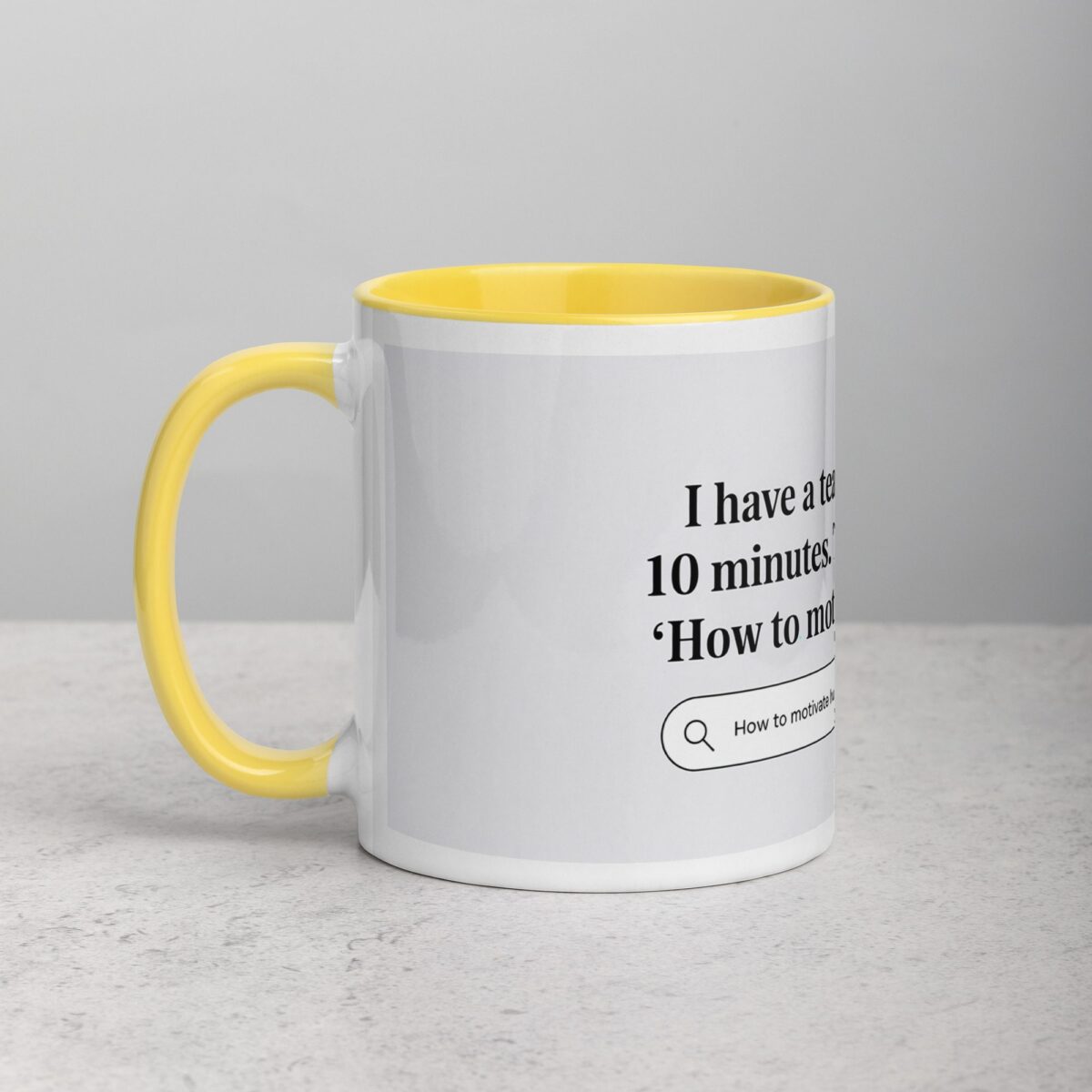 Time to Google ‘How to Motivate Humans Boss Mug - Image 20