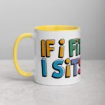 If I Fits, I Sits Cat Coffee Mug & Tea Cup - Image 20