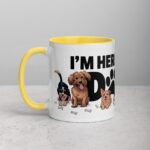 I’m Here for the Dogs Coffee Mug - Image 20