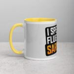 I Speak Fluent Sarcasm Friend Coffee Mug - Image 20