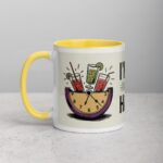 I’m Retired: Every Hour Is Happy Hour Coffee Mug - Image 20