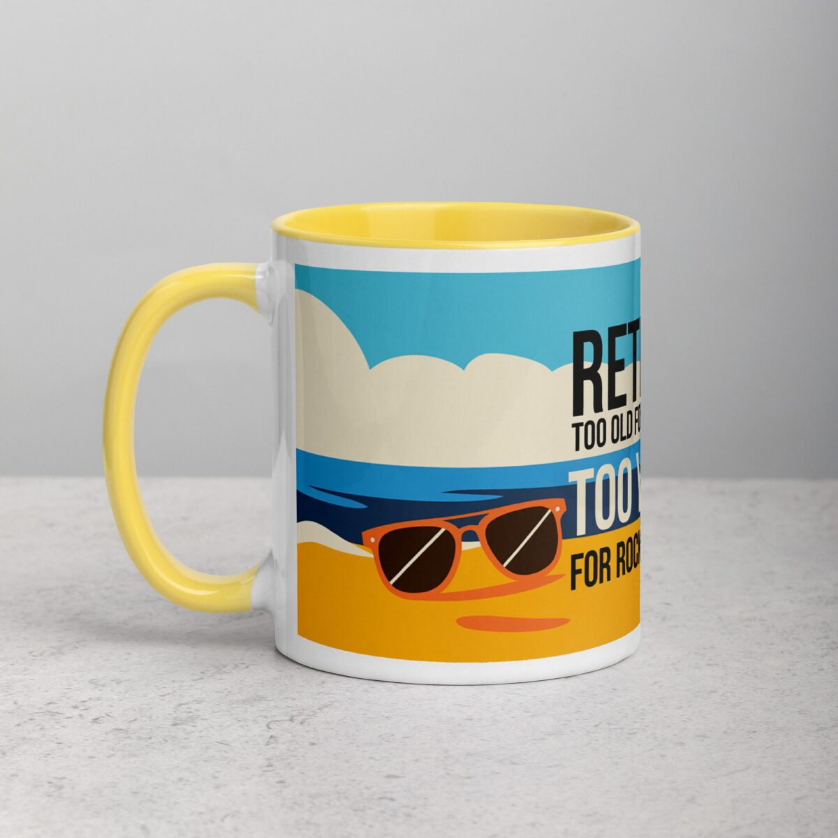 Retired: Too Old for Deadlines, Too Young for Rocking Chairs Mug - Image 20