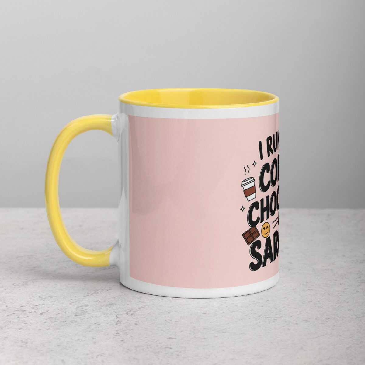 I Run on Coffee, Chocolate, and Sarcasm Coffee Mug - Image 20