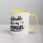 Alert and Adorable: That’s My Doberman Coffee Mug - Image 21
