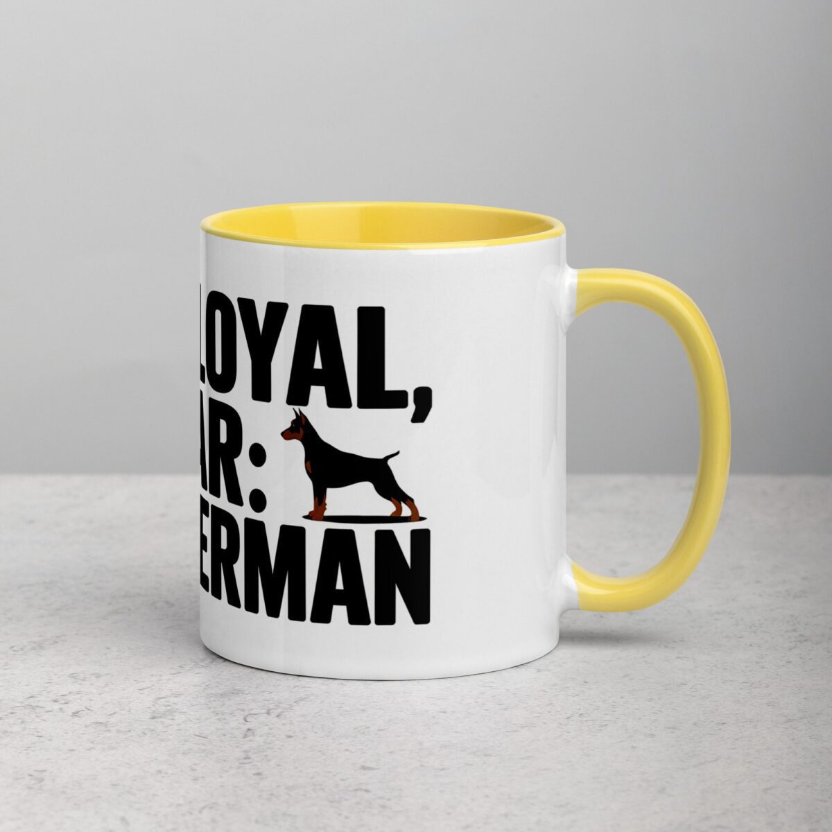 100% Loyal, 0% Fear: My Doberman Coffee Mug - Image 21