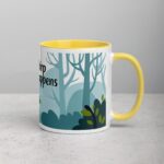 Chirp Happens Coffee Mug & Tea Cup - Image 21