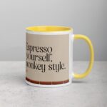 Espresso Yourself, Monkey Style Coffee Mug - Image 21