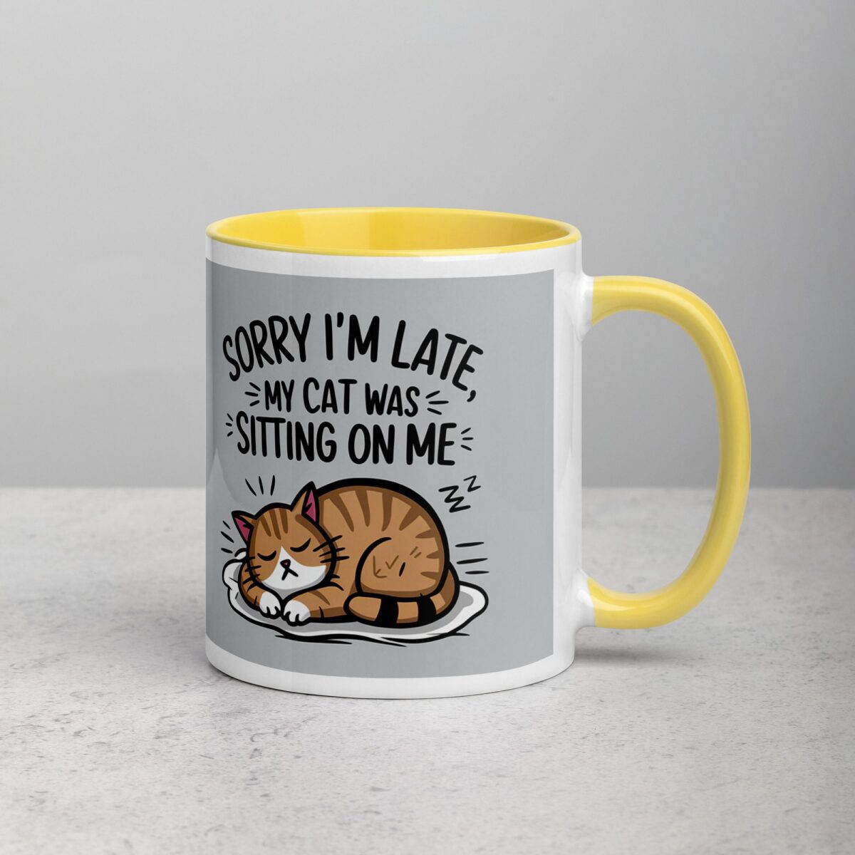 Sorry I’m Late, My Cat Was Sitting on Me Mug - Image 21