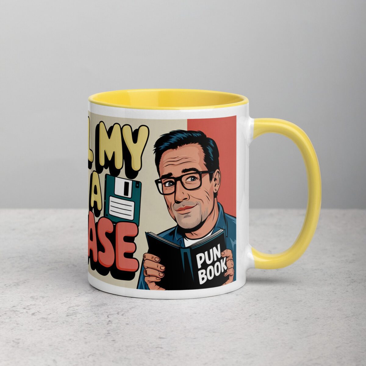 I Keep All My Jokes in a Dad-a-Base Mug - Image 21