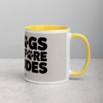 Dogs Before Dudes Coffee Mug & Tea Cup - Image 21