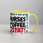 Nurses Need Coffee, Stat! Nurse Mug - Image 21