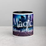 Believe in Magic. Inspirational Mugs