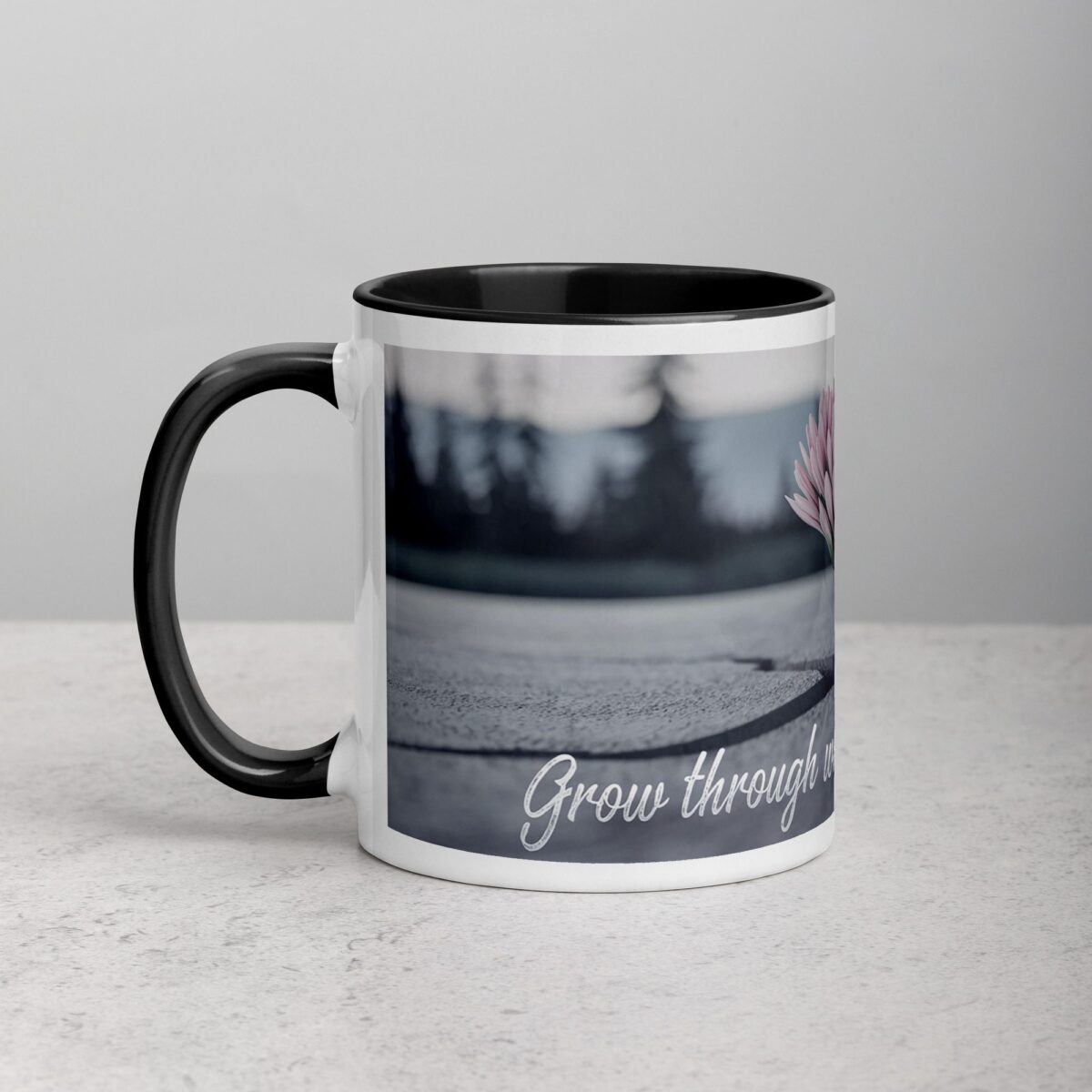 Grow Through What You Go Through. Inspirational Mugs - Image 2