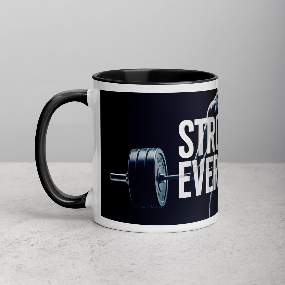 Stronger Every Day. Inspirational Coffee Mug - Image 2