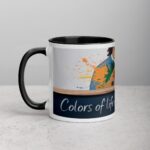 Colors of Life Are Yours to Paint. Inspirational Mugs - Image 2