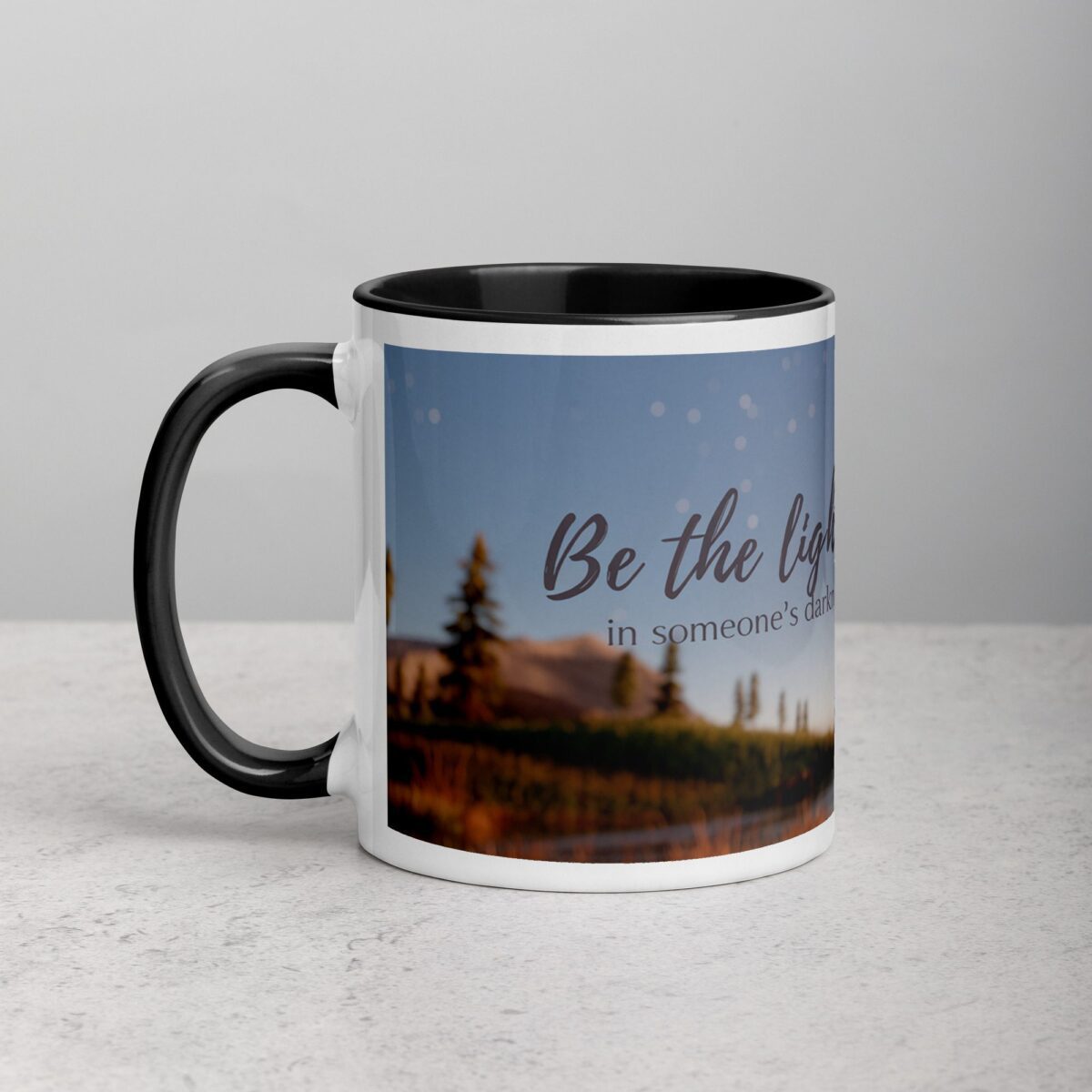 Be the Light in Someone’s Darkness. Inspirational Mug - Image 2