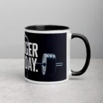 Stronger Every Day. Inspirational Coffee Mug - Image 3