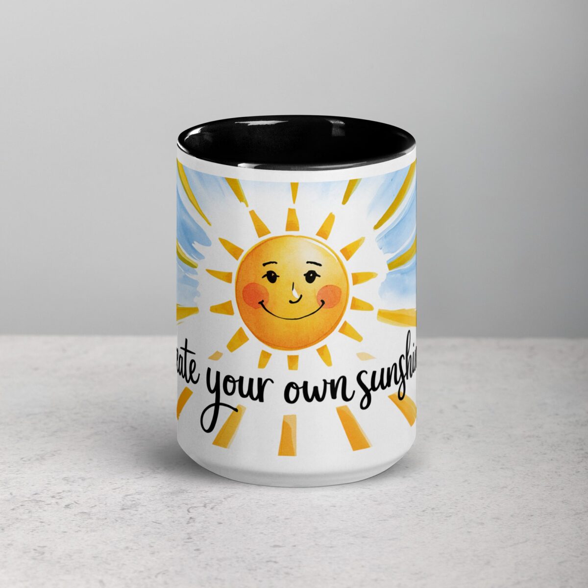 Create Your Own Sunshine. Inspirational Mug - Image 4